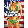 thumbnail image 1 of Pre-Owned Totally Baked (Unrated) (DVD), 1 of 1