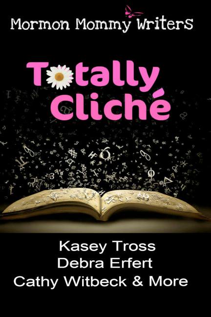 Totally Cliche (Paperback)