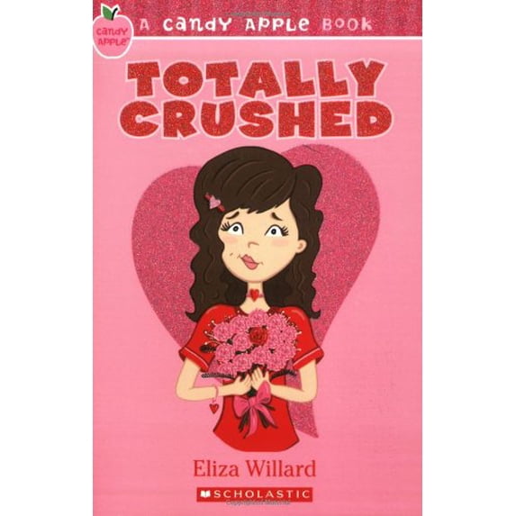 Pre-Owned Totally Crushed (Candy Apple Books) Paperback