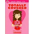thumbnail image 1 of Pre-Owned Totally Crushed (Paperback) 054505267X 9780545052672, 1 of 1