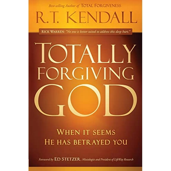 Pre-Owned Totally Forgiving God: When It Seems He Has Betrayed You (Paperback) 1616388544 9781616388546