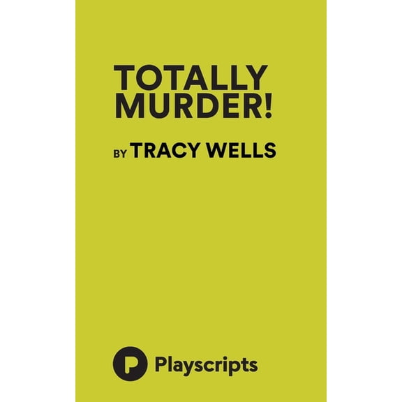 Totally Murder, (Paperback)