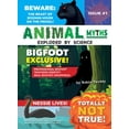 thumbnail image 1 of Totally Not True! Animals Myths:: Exploded by Science, (Hardcover), 1 of 1