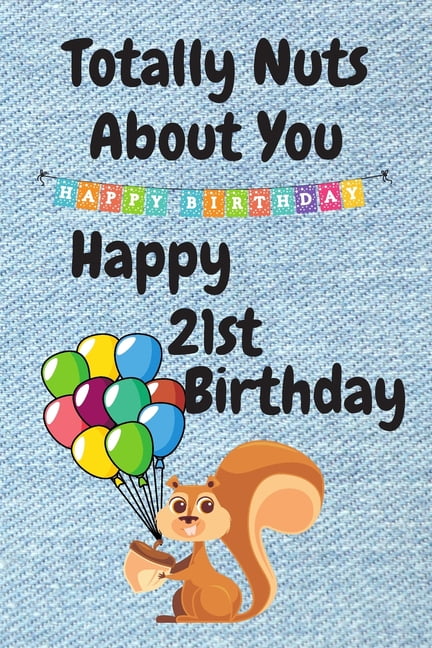 Happy 21st sales birthday to boyfriend