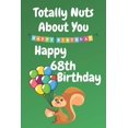 thumbnail image 1 of Totally Nuts About You Happy 68th Birthday: Birthday Card 68 Years Old / Birthday Card / Birthday Card Alternative / Birthday Card For Sister / Birthday Card For Boyfriend / Birthday Card For Husband, 1 of 1