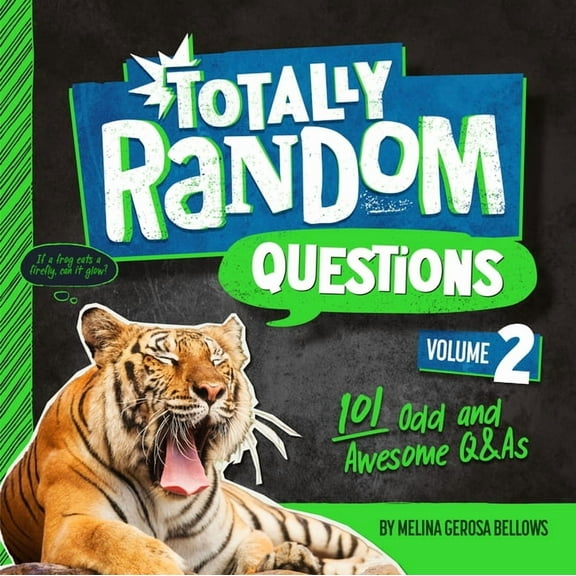 Totally Random Questions Totally Random Questions Volume 2: 101 Odd and Awesome Q&as, (Paperback)