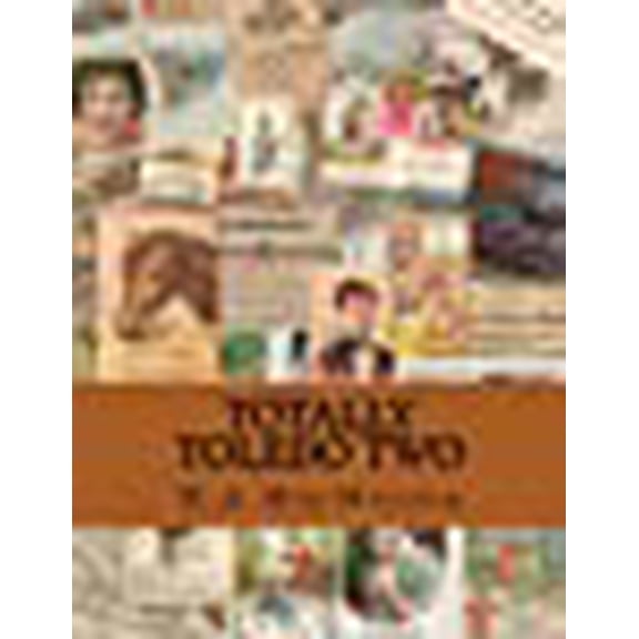 Totally Toledo Two (Paperback) by M a Mimi Malcolm