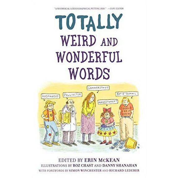 Pre-Owned Totally Weird and Wonderful Words, 9780195312126, 0195312120, Paperback, 1 edition