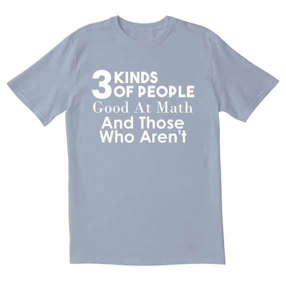 TotallyTorn 3 Kind Of People Novelty Sarcastic Funny Men's T Shirts