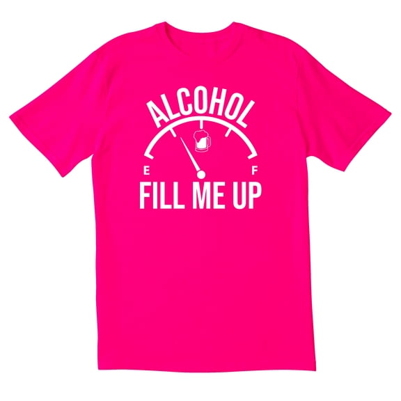 TotallyTorn Alcohol Fill Me Up Novelty Sarcastic Funny Men's T Shirts