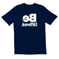 thumbnail image 1 of TotallyTorn Be Different Novelty Sarcastic Funny Men's T Shirts, 1 of 2