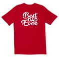 thumbnail image 1 of TotallyTorn Best Dad Ever Novelty Sarcastic Funny Mens Graphic T Shirts, 1 of 4