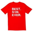 thumbnail image 1 of TotallyTorn Best Son Ever Novelty Sarcastic Funny Mens Graphic T Shirts, 1 of 5