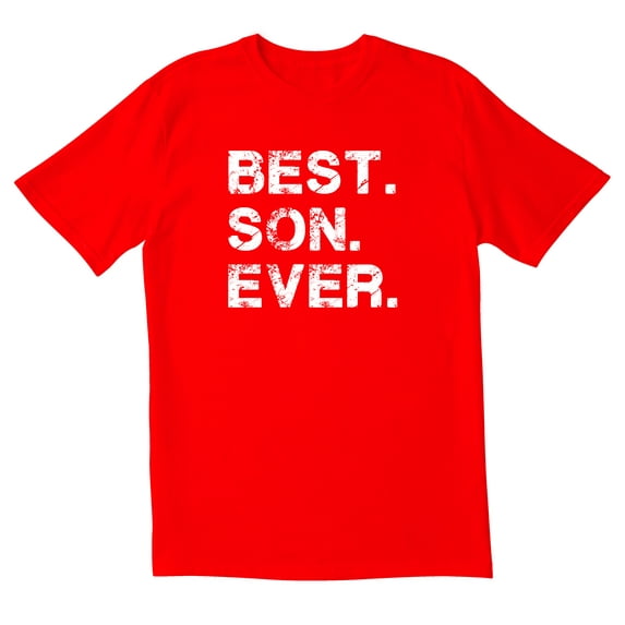 TotallyTorn Best Son Ever Novelty Sarcastic Funny Mens Graphic T Shirts