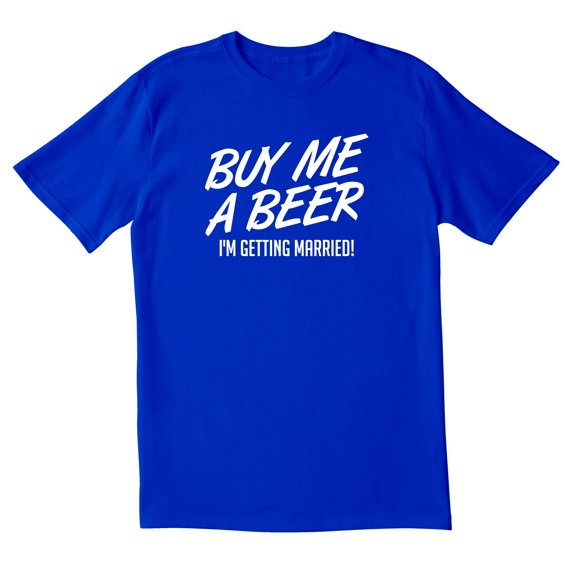 TotallyTorn Buy Me A Beer Novelity Sarcastic Funny Men's T Shirts