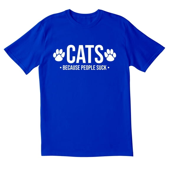 TotallyTorn Cats Becausse People Suck Novelty Sarcastic Funny Men's T Shirts