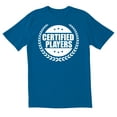 thumbnail image 1 of TotallyTorn Certified Players Novelty Sarcastic Funny Mens Graphic T Shirts, 1 of 5