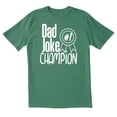 thumbnail image 1 of TotallyTorn Dad Joke Champion Novelty Sarcastic Funny Mens Graphic T Shirts, 1 of 5