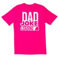 thumbnail image 1 of TotallyTorn Dad Joke Loading Novelty Sarcastic Funny Mens Graphic T Shirts, 1 of 5