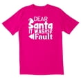 thumbnail image 1 of TotallyTorn Dear Santa It Was Her Fault Novelty Sarcastic Funny Mens Graphic T Shirts, 1 of 5