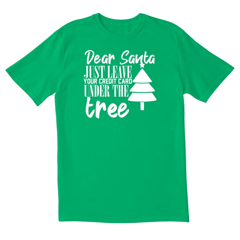 dear santa t shirt