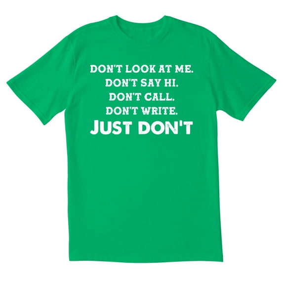 TotallyTorn Don't Look at me Novelty Best Fit Love Tees Sarcastic Funny Mens Graphic T Shirts