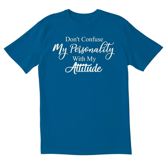 TotallyTorn Dont Confuse My Personality Novelty Sarcastic Funny Mens Graphic T Shirts