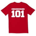 thumbnail image 1 of TotallyTorn Engineering 101 Novelty Sarcastic Funny Mens Graphic T Shirts, 1 of 5