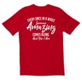 thumbnail image 1 of TotallyTorn Every Once In A While Novelty Sarcastic Funny Men's T Shirts, 1 of 2