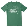 thumbnail image 1 of TotallyTorn Every Things Happen For A Reason Novelty Sarcastic Funny Men's T Shirts, 1 of 2