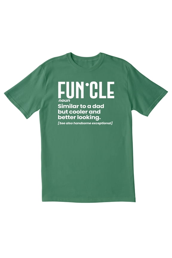 TotallyTorn Funcle Noun Similar To A Dad But Cooler And Better Looking See Also Handsome Exceptional Novelty Sarcastic Funny Mens Graphic T Shirts