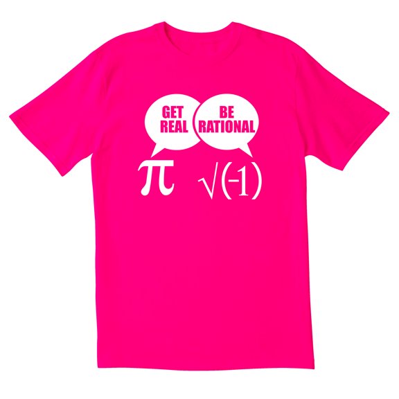 TotallyTorn Get Real Be Rational Novelty Sarcastic Funny Men's T Shirts
