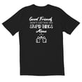 thumbnail image 1 of TotallyTorn Good Friends Dont Let You Do Novelty Sarcastic Funny Mens Graphic T Shirts, 1 of 5