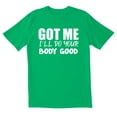 thumbnail image 1 of TotallyTorn Got Me I'll Do Your Novelty Sarcastic Funny Men's T Shirts, 1 of 2