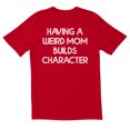 thumbnail image 1 of TotallyTorn Having A Weird Mom Builds Character Novelty Sarcastic Funny Mens Graphic T Shirts, 1 of 5