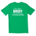 thumbnail image 1 of TotallyTorn I Am Not Bossy Novelty Sarcastic Funny Mens Graphic T Shirts, 1 of 5