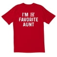 thumbnail image 1 of TotallyTorn I Am The Favorite Aunt Novelity Sarcastic Funny Men's T Shirts Womens Thanksgiving Shirt Thanksgiving T Shirt Holiday Top Thanksgiving Holiday tShirt for Men Gift Men's Thanksgiving Shirt, 1 of 2