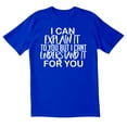 thumbnail image 1 of TotallyTorn I Can Explain It To You But I Cant Understand It For You Novelty Sarcastic Funny Mens Graphic T Shirts, 1 of 5