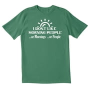 TOTALLY TORN TotallyTorn I Dont Like Morning People Or Mornings Or People Novelty Sarcastic Funny Mens Graphic T Shirts