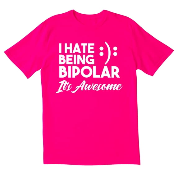 TotallyTorn I Hate Being Bipoler Novelty Sarcastic Funny Mens Graphic T Shirts