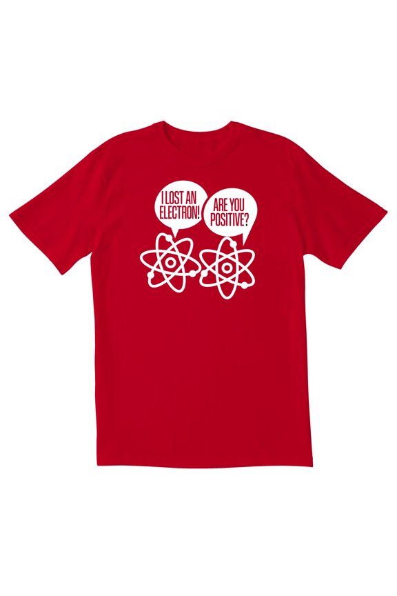 TotallyTorn I Lost An Electron Novelty Sarcastic Funny Mens Graphic T Shirts