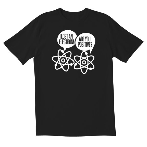 TotallyTorn I Lost An Electron Novelty Sarcastic Funny Mens Graphic T Shirts
