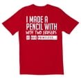 thumbnail image 1 of TotallyTorn I Made A Pencil With Two Erasers It Was Pointless Novelty Sarcastic Funny Men's T Shirts, 1 of 2