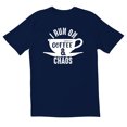 thumbnail image 1 of TotallyTorn I RUN ON COFFEE & CHAOS Novelty Sarcastic Funny Mens Graphic T Shirts, 1 of 5