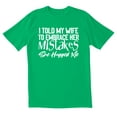 thumbnail image 1 of TotallyTorn I Told My Wife To Embrace Her Mistakes She Hugged Me Novelty Sarcastic Funny Mens Graphic T Shirts, 1 of 5