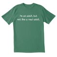 thumbnail image 1 of TotallyTorn I'm An Adult, But Not Like A Real Adult Novelty Sarcastic Funny Mens Graphic T Shirts, 1 of 5