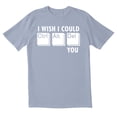 thumbnail image 1 of TotallyTorn I wish I could Novelty Sarcastic Funny Mens Graphic T Shirts, 1 of 5