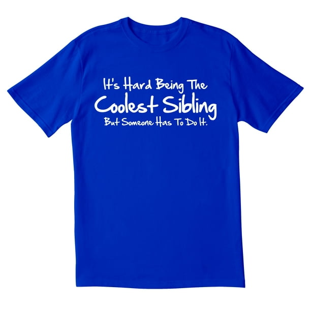 Totally Torn Totallytorn Its Hard Being The Coolest Novelity Sarcastic Funny Mens Graphic T Shirts Adult Unisex Size 3XL Blue