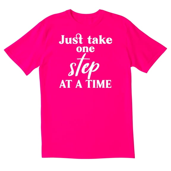 TotallyTorn Just Take One Step At a Time Novelty Sarcastic Funny Mens Graphic T Shirts