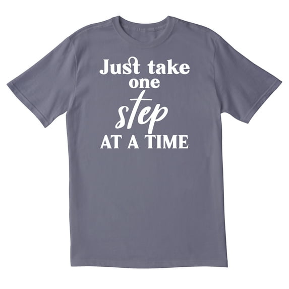 TotallyTorn Just Take One Step At a Time Novelty Sarcastic Funny Mens Graphic T Shirts